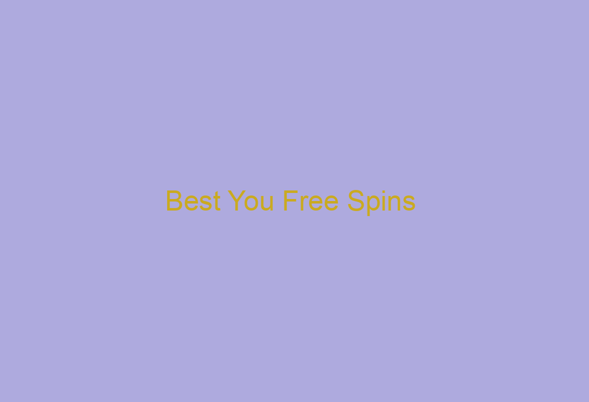Best You Free Spins /players-paradise-pokies/ Casinos January 2024